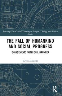 Cover image for The Fall of Humankind and Social Progress