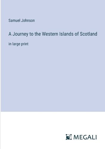 Cover image for A Journey to the Western Islands of Scotland