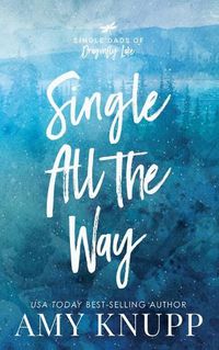 Cover image for Single All the Way - Scenic Cover