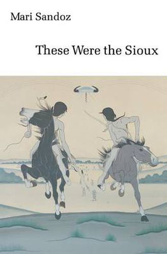 Cover image for These Were the Sioux