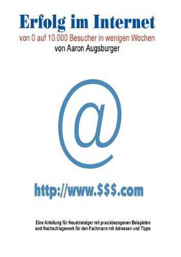 Cover image for Erfolg im Internet: Von 0 auf 10.000 Besucher in wenigen Wochen