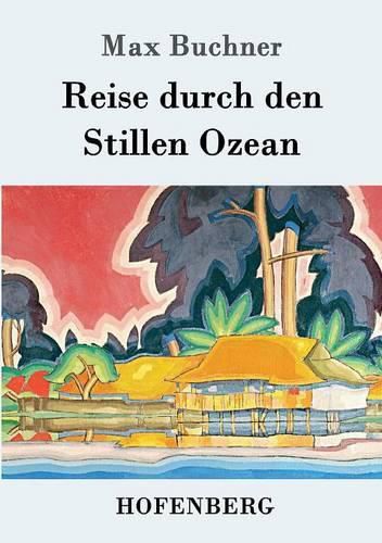 Cover image for Reise durch den Stillen Ozean