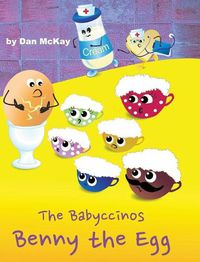 Cover image for The Babyccinos Benny the Egg