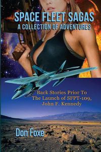 Cover image for Space Fleet Sagas: A Collection of Adventures