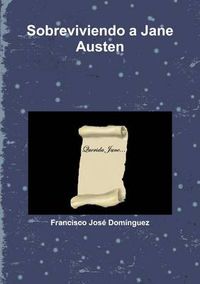 Cover image for Sobreviviendo a Jane Austen