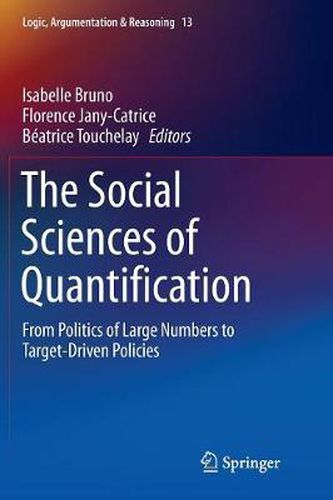 Cover image for The Social Sciences of Quantification: From Politics of Large Numbers to Target-Driven Policies