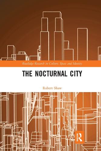 The Nocturnal City