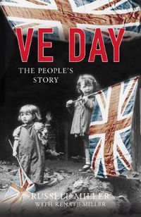 Cover image for VE Day: The People's Story