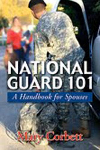 National Guard 101: A Handbook for Spouses