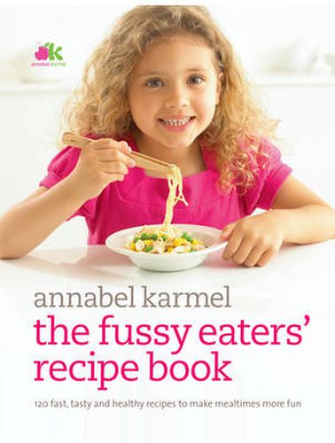Cover image for Fussy Eaters' Recipe Book