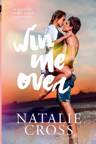 Cover image for Win Me Over