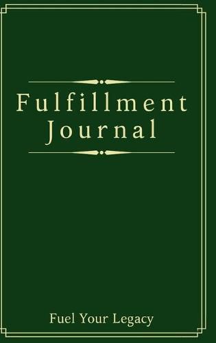 Cover image for Fulfillment Journal