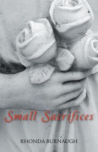 Cover image for Small Sacrifices