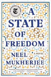 Cover image for A State of Freedom: A Novel