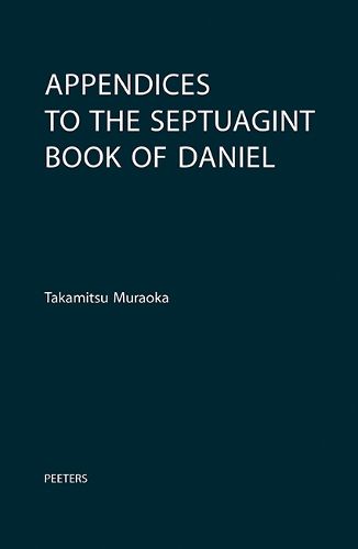Cover image for Appendices to the Septuagint Book of Daniel