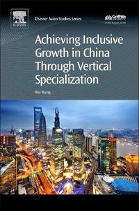 Cover image for Achieving Inclusive Growth in China Through Vertical Specialization