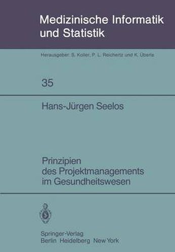 Cover image for Prinzipien des Projektmanagements im Gesundheitswesen