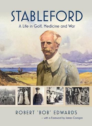 Cover image for Stableford: A Life in Golf, Medicine and War