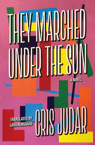 Cover image for They Marched Under the Sun
