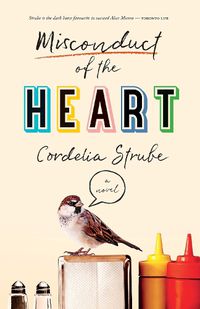 Cover image for Misconduct of the Heart