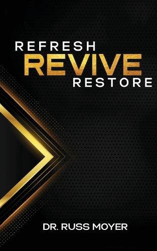 Cover image for Refresh, Revive and Restore