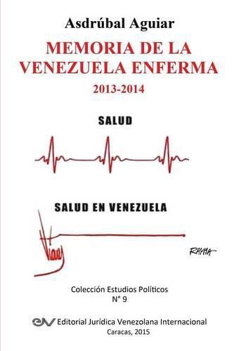 Cover image for Memoria de la Venezuela Enferma 2013-2014