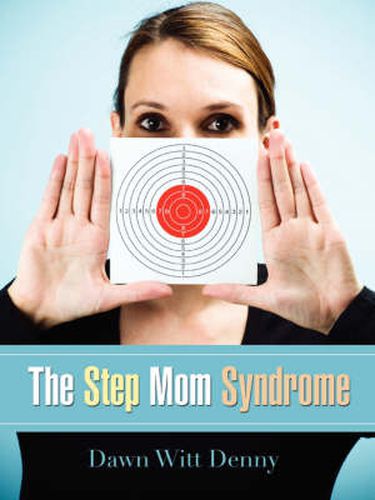 Cover image for The Step Mom Syndrome