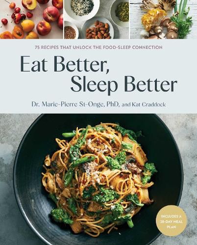 Cover image for Eat Better, Sleep Better