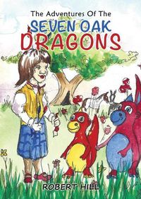 Cover image for The Adventures Of The Seven Oak Dragons