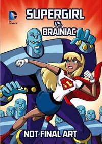 Cover image for Supergirl vs. Brainiac