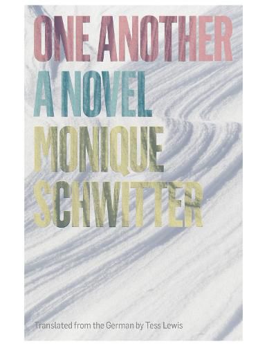 Cover image for One Another: A Novel