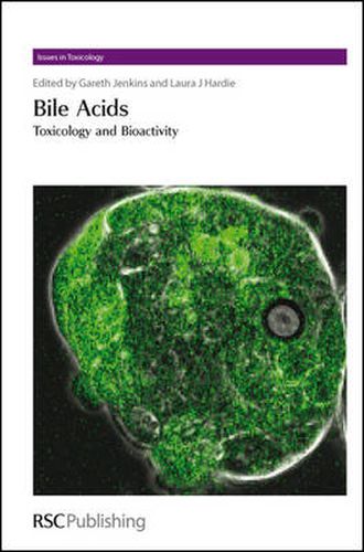 Cover image for Bile Acids: Toxicology and Bioactivity