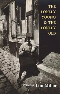 Cover image for The Lonely Young & the Lonely Old