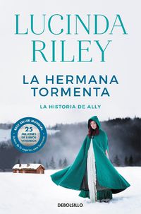 Cover image for La hermana tormenta / The Storm Sister