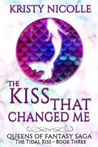 Cover image for The Kiss That Changed Me