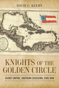 Cover image for Knights of the Golden Circle