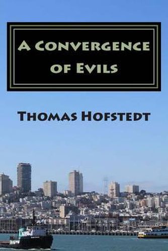 Cover image for A Convergence of Evils