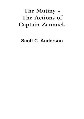 The Mutiny - The Actions of Captain Zannuck