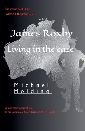 Cover image for James Roxby - Living in the ease