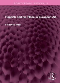 Cover image for Hogarth and his Place in European Art