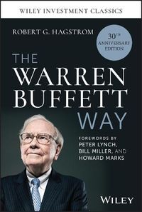 Cover image for The Warren Buffett Way, 30th Anniversary Edition