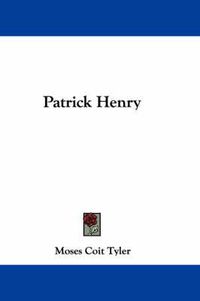 Cover image for Patrick Henry