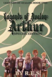 Cover image for Legends of Avalon: Arthur Special Edition