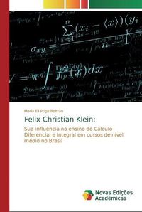 Cover image for Felix Christian Klein