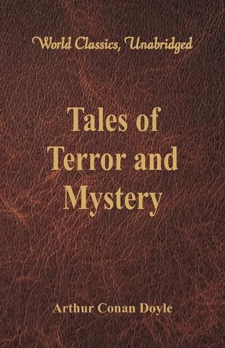 Cover image for Tales of Terror and Mystery (World Classics, Unabridged)