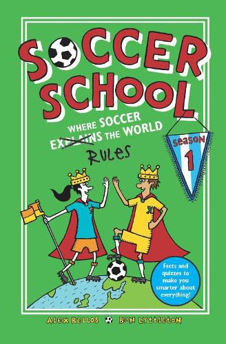 Cover image for Soccer School Season 1: Where Soccer Explains (Rules) the World
