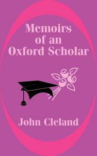 Cover image for Memoirs of an Oxford Scholar