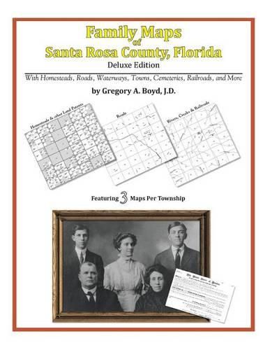 Cover image for Family Maps of Santa Rosa County, Florida