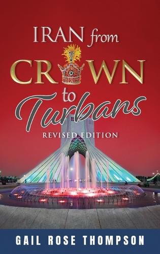 Cover image for Iran From Crown To Turbans