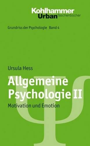 Cover image for Allgemeine Psychologie II: Motivation Und Emotion